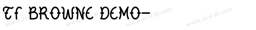 TF Browne Demo字体转换